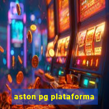 aston pg plataforma